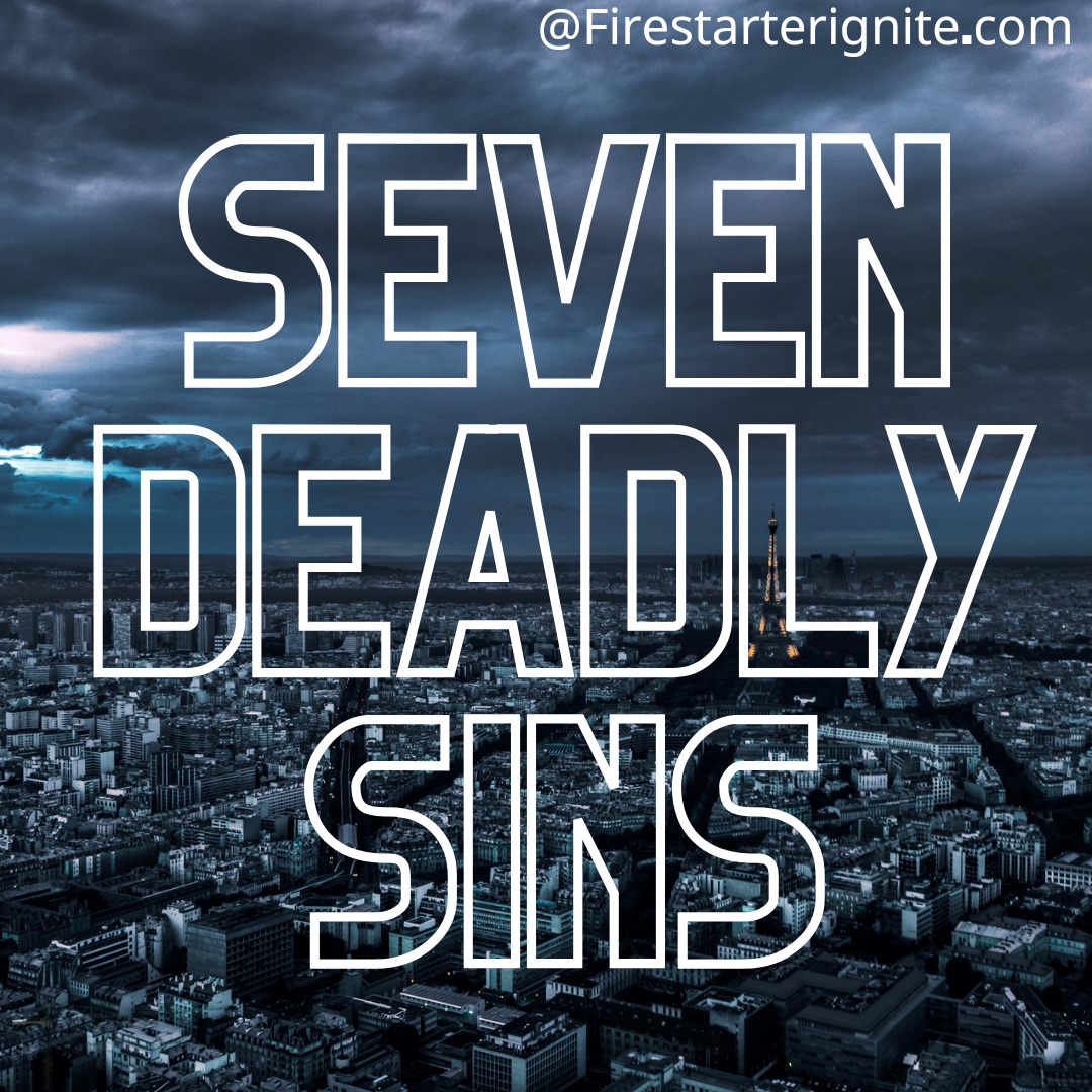 Proverbs 6 | Seven Deadly Sins