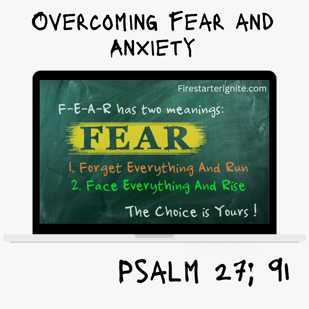 Overcoming Fears and Anxiety