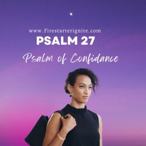 Psalm 27 | Psalm of Confidence