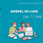 Faith | Luke 7