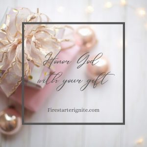 Honor God with your Gift