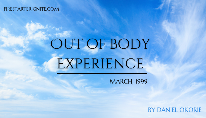 Out Of Body Experience [March 5, 1999]