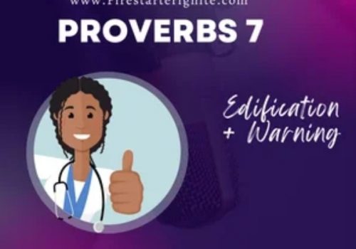 Proverbs 7 | Edification +Warning