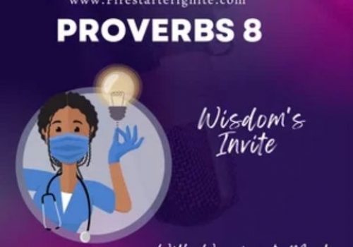 Proverbs 8 |Wisdom Speaks